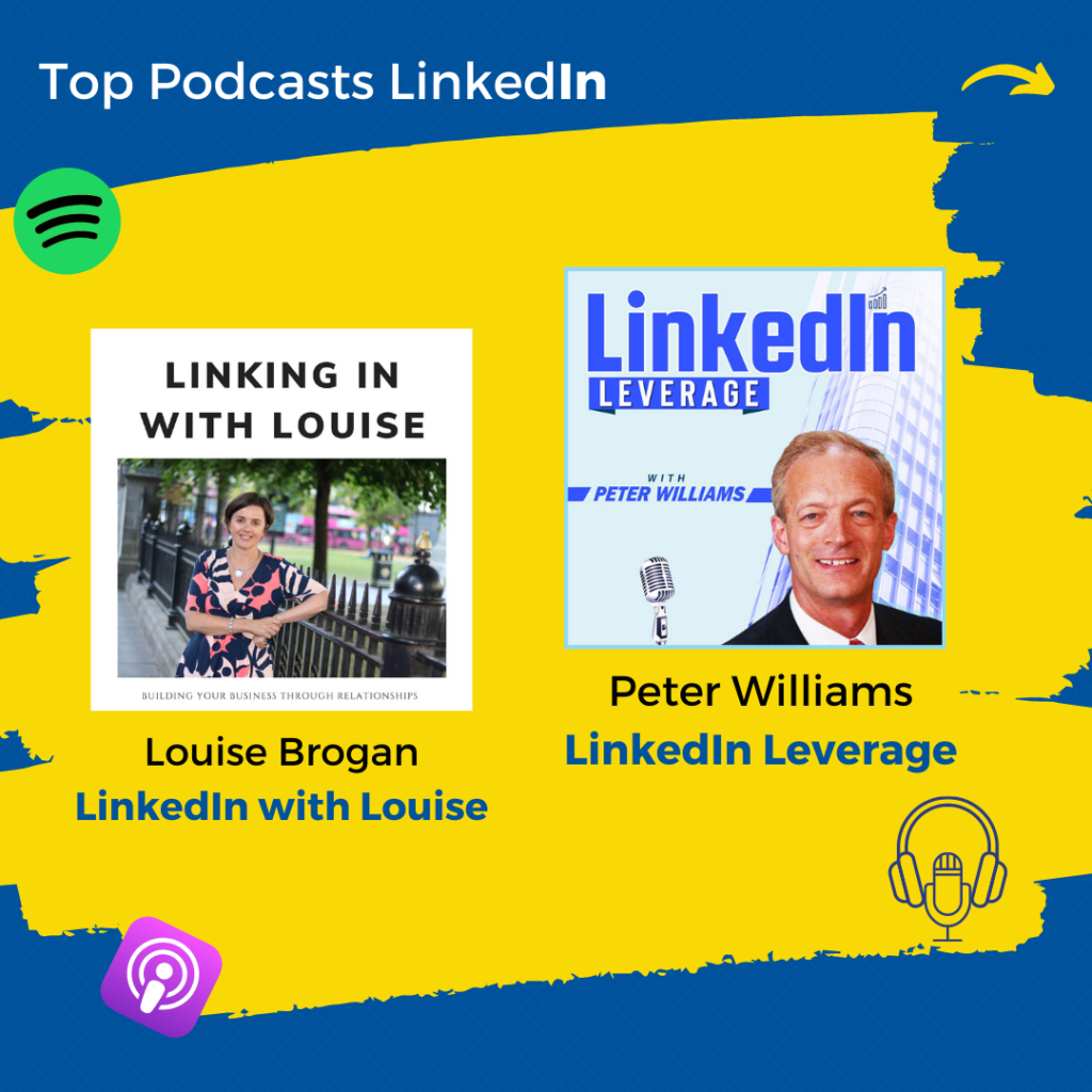 Louise Brogan, autora do Podcast "LinkedIn with Louise" e Peter Williams "LinkedIn Leverage"